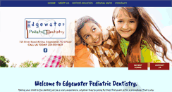 Desktop Screenshot of edgewaterpediatricdentistry.com